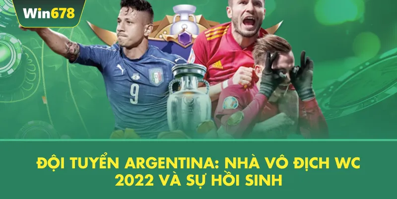 Các Ứng Cử Viên Cho Chức Vô Địch WC 2026: Dự Đoán Và Phân Tích 3 Đội Tuyển Argentina: Nhà Vô Địch WC 2022 Và Sự Hồi Sinh